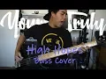 Yours Truly- High Hopes (Bass Cover)