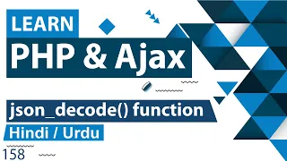 PHP Json - Decode Function Tutorial in Hindi Urdu