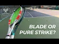 Download Lagu Blade or Pure Strike 98: Which Racket Is Right for You?