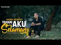 Download Lagu Temani Aku Selamanya - Andra Respati (Official Music Video)