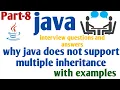 Part-8 why java does not support multiple inheritance interview questions and answers in Telugu