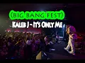 Download Lagu Kaleb J - It's Only Me (Koplo) | At Bigbang Jakarta 2022