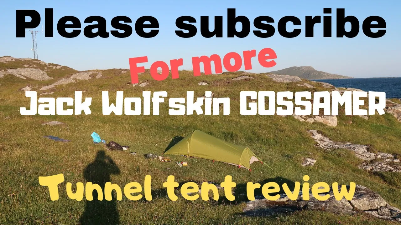Jack Wolfskin GOSSAMER Tunnel tent review Jack Wolfskin GOSSAMER Tunnel tent review