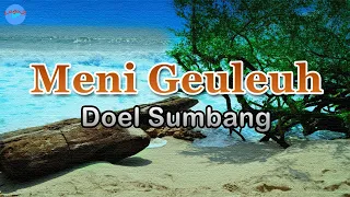Download Meni Geuleuh - Doel Sumbang (lirik Lagu) | Lagu Sunda  ~ popolotot ih meni geuleuh MP3