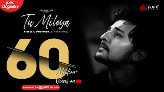 Darshan Raval Tu Mileya Official Audio Lijo George Gaana Originals Indie Music Label 