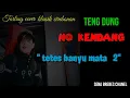 Download Lagu Tetes banyu mata 2_aas rolani#musiktanpakendang#karaoke #tarlingcover