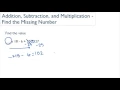 Addition Subtraction and Multiplication - missing number