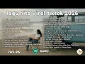 Lagu Top Hits Pop Indonesia Terbaru 2026 🎧 Lagu Viral \u0026 Paling Dicari | Sedia Aku Sebelum Hujan - idgitaf