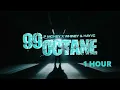 P Money x Whiney & Hayve 99 Octane - 1 HOUR
