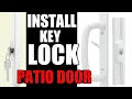 How To Install New Key lock On A Patio door