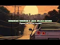 Download Lagu Kenangan Terindah X Jaga Selalu Hatimu (Speed Up TikTok Version)!!!