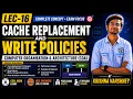 Lec-16 Cache Replacement and Write Policies COA Coal India IOCL Engineer Exam