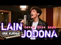 Lagu LAIN JODONA - IINK KURNIA (COVER SLOW ROCK) LAGU SUNDA TERPOPULER