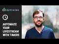 Automate Your Livestream With Timed Chat Messages