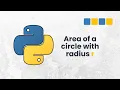 Python Exercise Create a Python program to calculate the area of a circle with radius r