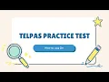 Telpas Test Practice How To 1 ESP