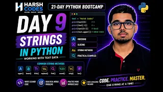 Python Tutorial for Beginners Day 9 Strings in Python Indexing Slicing Methods Harsh Codes