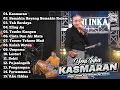 Download Lagu Kasmaran - Yeni Inka Terbaru | Semakin Sayang Semakin Kejam, Tak Berdaya  (Dangdut Koplo Full Album)