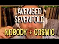 Download Lagu Listening to Avenged Sevenfold: Nobody and Cosmic