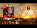 Lara George Gospel Worship Songs - Dansaki, Ijoba Orun, Halleluyah, A New Day - Gospel Songs 2022