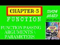 Chapter 5 Function Passing Arguments or Parameters 10 class sindh board
