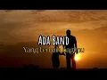 Download Lagu Ada Band - yang terbaik bagimu (speed up + lyrics), jgn pernah lupakan ayah😁🔥