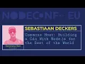 Commons Host Building a CDN with Node js for the rest of the world - Sebastiaan Deckers
