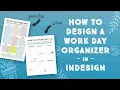 How to Design a Work Day Organizer Printable in InDesign Step by Step Tutorial FREE Printable