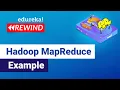 Hadoop MapReduce Example Hadoop MapReduce Example Big Data Training Edureka