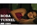 Lagu Official: Boba Tunnel Video Song | Bengali Film \