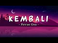 Download Lagu Kembali - Petrus Gea [Lirik]