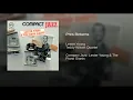 Pres Returns - Lester Young & Teddy Wilson Quartet