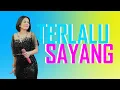 Download Lagu TERLALU SAYANG ADE ASTRID feat LD PRO