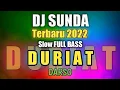 Download Lagu DJ Darso DURIAT Remix Sunda Slow Full Bass Terbaru 2022