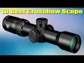 Top 10 Best Crossbow Scope 2022