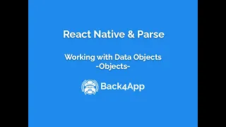 React Native and Parse - Data Objects