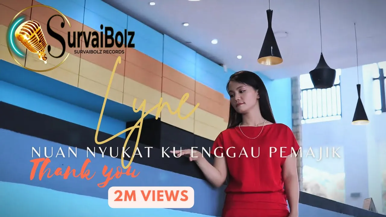 Nuan Nyukat Ku Enggau Pemajik - Lyne (C.Kenyalang)