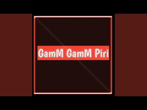 Download MP3 DJ GAMM GAMM PIRI