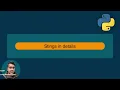 35 strings in details Python For Absolute Beginners