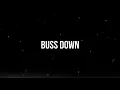 Aitch - Buss Down Ft. ZieZie (Lyrics)