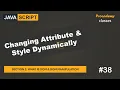 Changing Attribute Style Dynamically DOM DOM Manipulation A Complete JavaScript Course