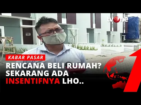 Kabar Baik, Konsumen Sambut Positif Adanya Insentif Beli Rumah | tvOne