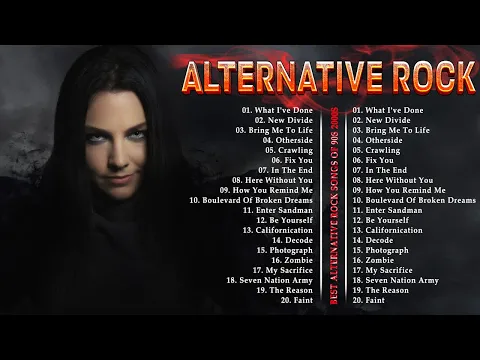 Download MP3 All Time Favorite Alternative Rock Songs - Linkin Park, Creed, Coldplay, Evanescence, Metallica