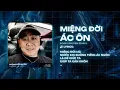Lagu Miệng Đời Ác Ôn Remix - Đoàn Lâm x Ken Remix | Miệng Đời Mà Nhiều Khi Buông Tiếng Ác Ôn Remix TikTok