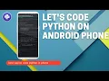 how to run python on android phone in hindi