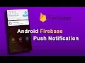 Android firebase push notification Firebase Cloud Messaging FCM Tutorial