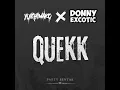 Yuichimako - Quekk (feat. Donny Excotic) [Party Sentak]