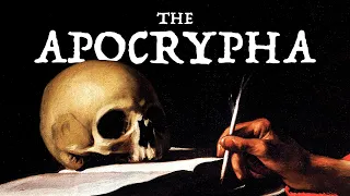 What Is the Apocrypha? The Bible's Hidden Books Explained
