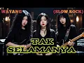 Lagu TAK SELAMANYA - WAYANG (SLOW ROCK) cover by Nabilah studio 