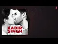 Full Audio: Tera Ban Jaunga | Kabir Singh |  Shahid Kapoor, Kiara A | Akhil Sachdeva, Tulsi Kumar